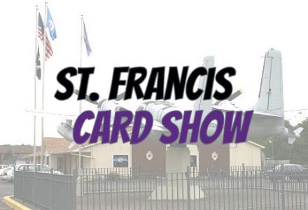April 13th | St. Francis Card Show